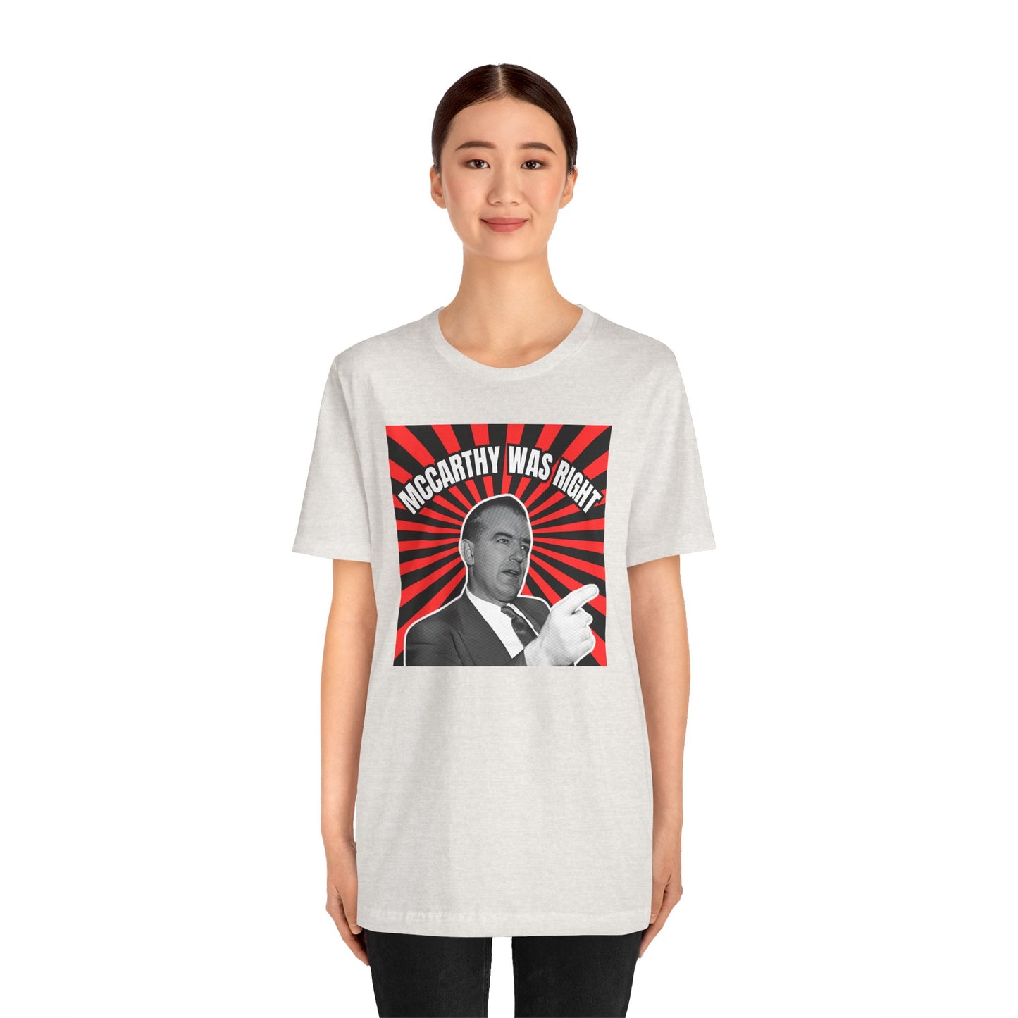 McCarthy Was Right Design 2 Unisex Jersey Short Sleeve Tee