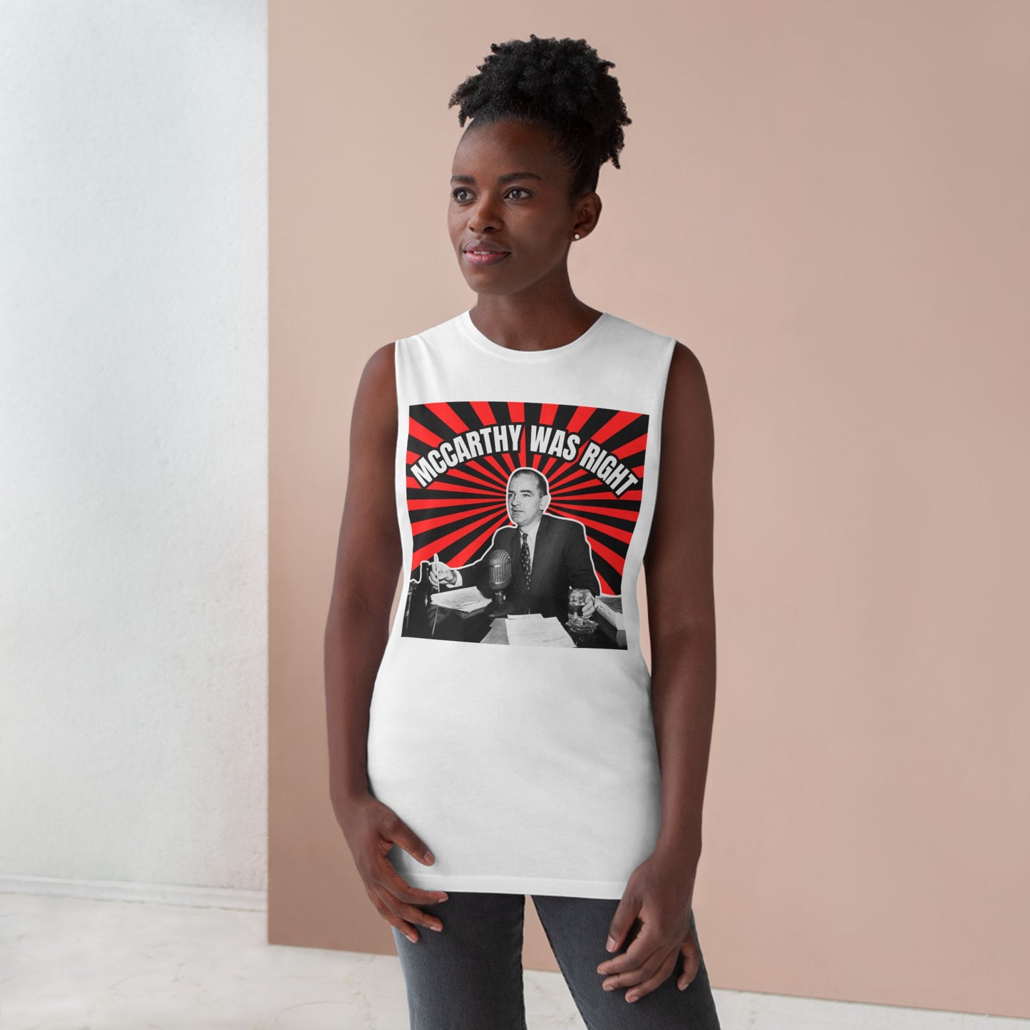 McCarthy Was Right Design 3 Unisex Barnard Tank