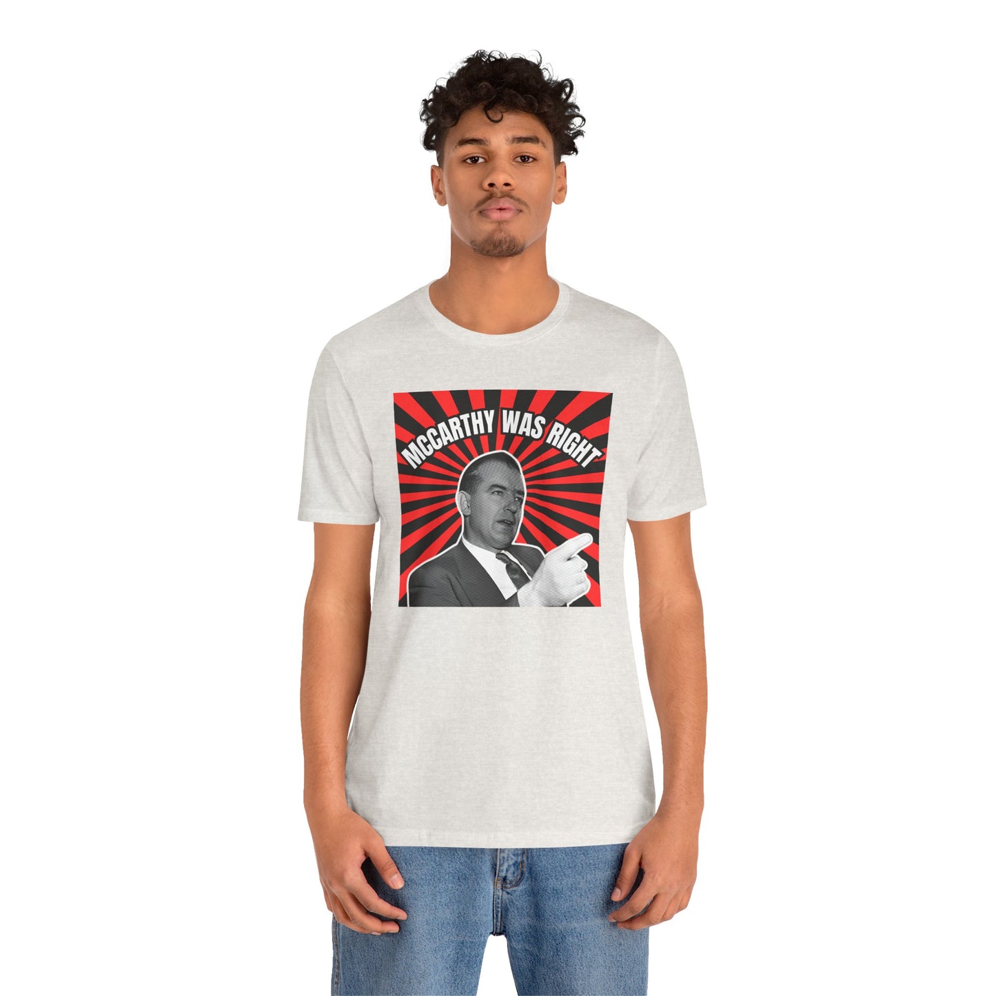 McCarthy Was Right Design 2 Unisex Jersey Short Sleeve Tee