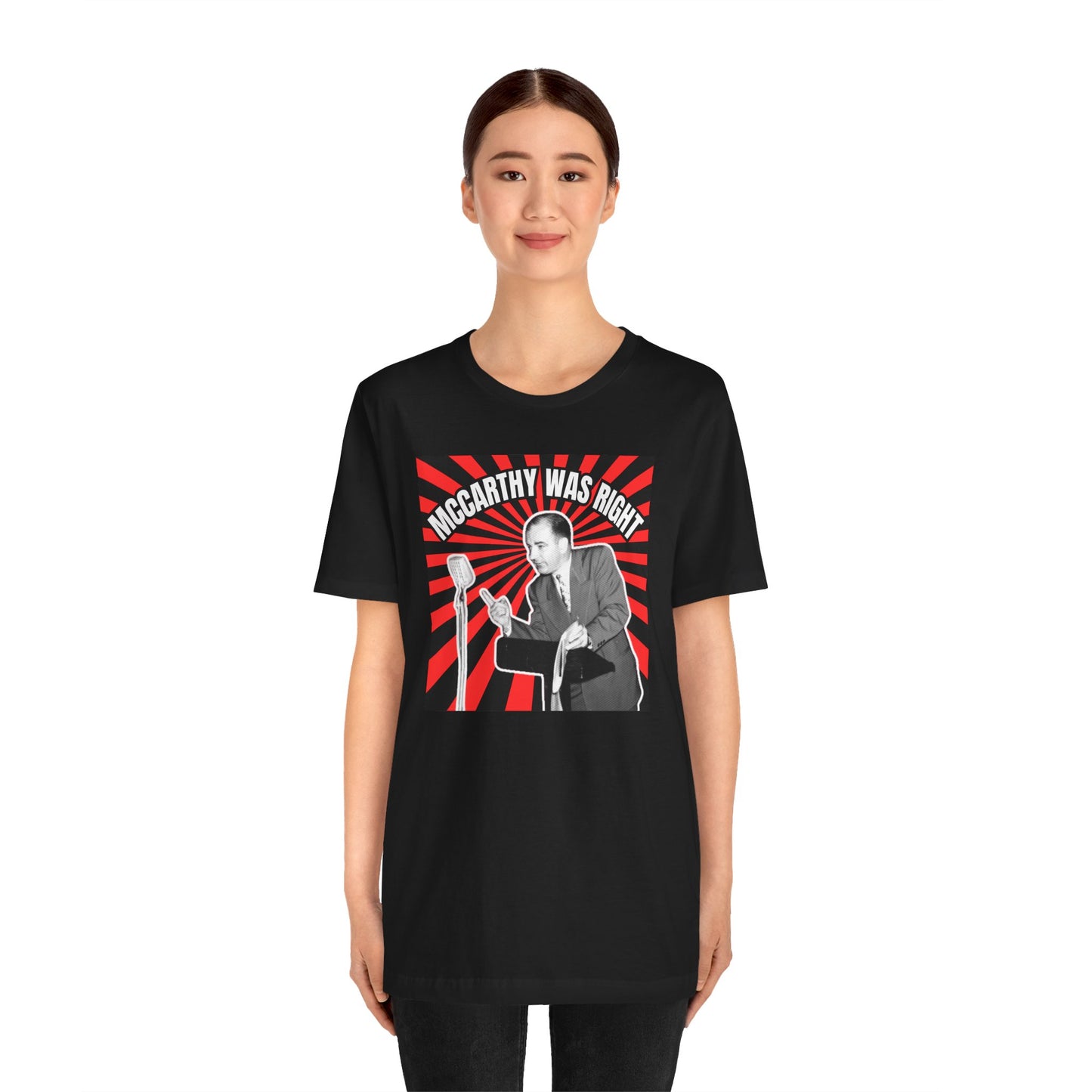 McCarthy Was Right Design 4 Unisex Jersey Short Sleeve Tee