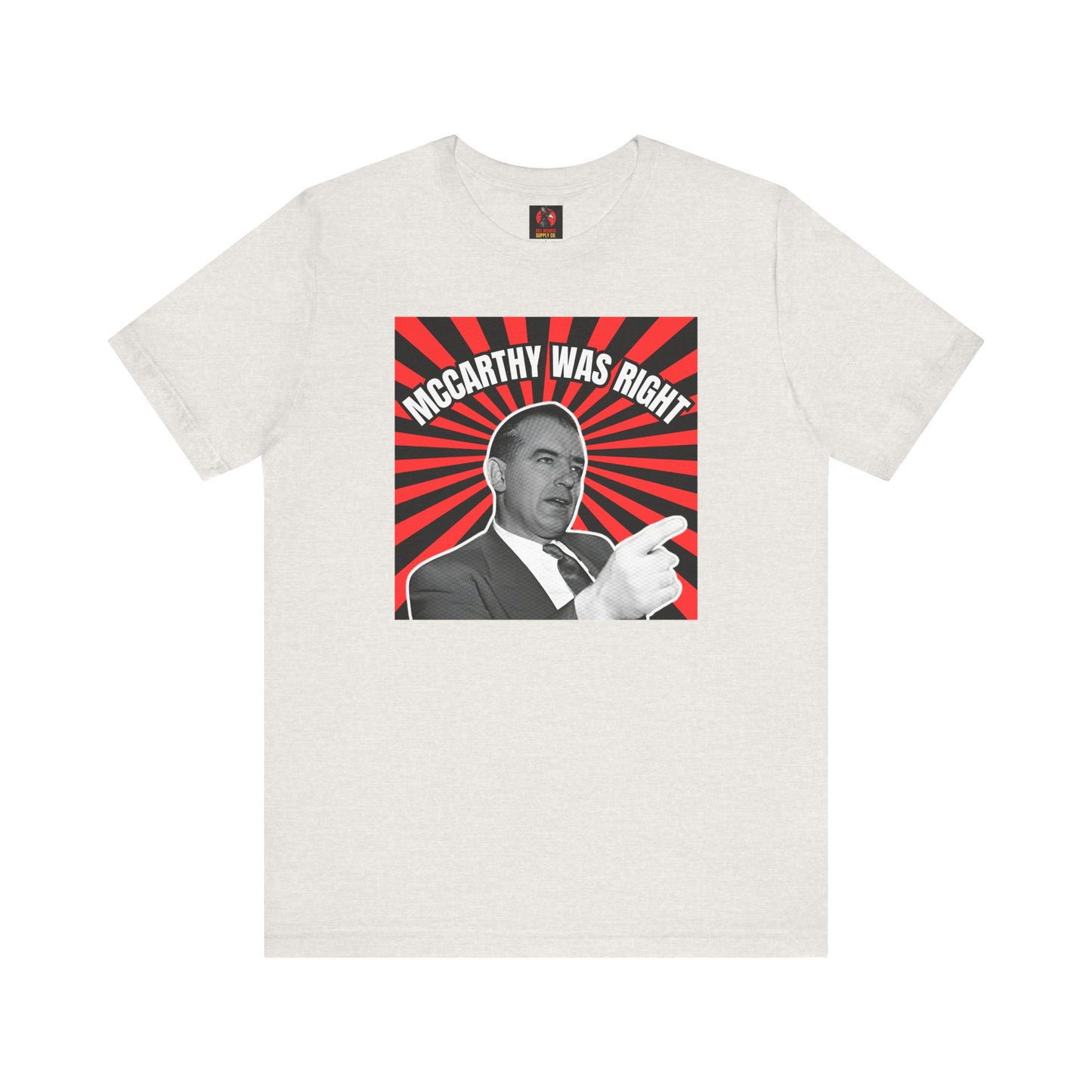 McCarthy Was Right Design 2 Unisex Jersey Short Sleeve Tee