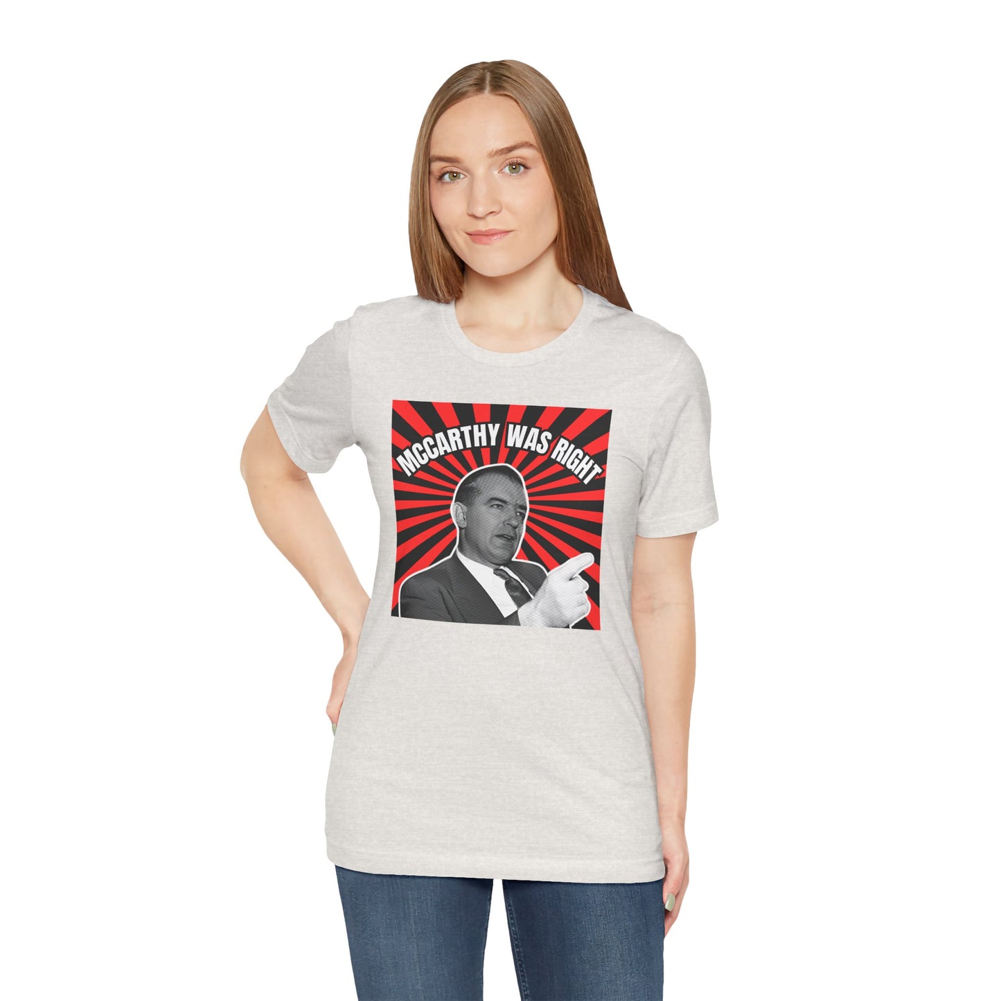 McCarthy Was Right Design 2 Unisex Jersey Short Sleeve Tee