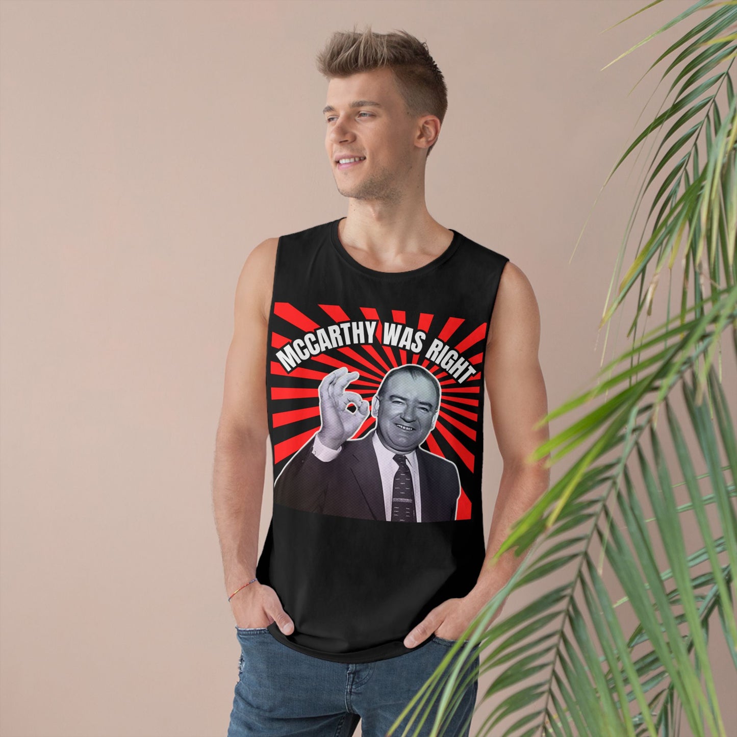 McCarthy Was Right Design 5 Unisex Barnard Tank