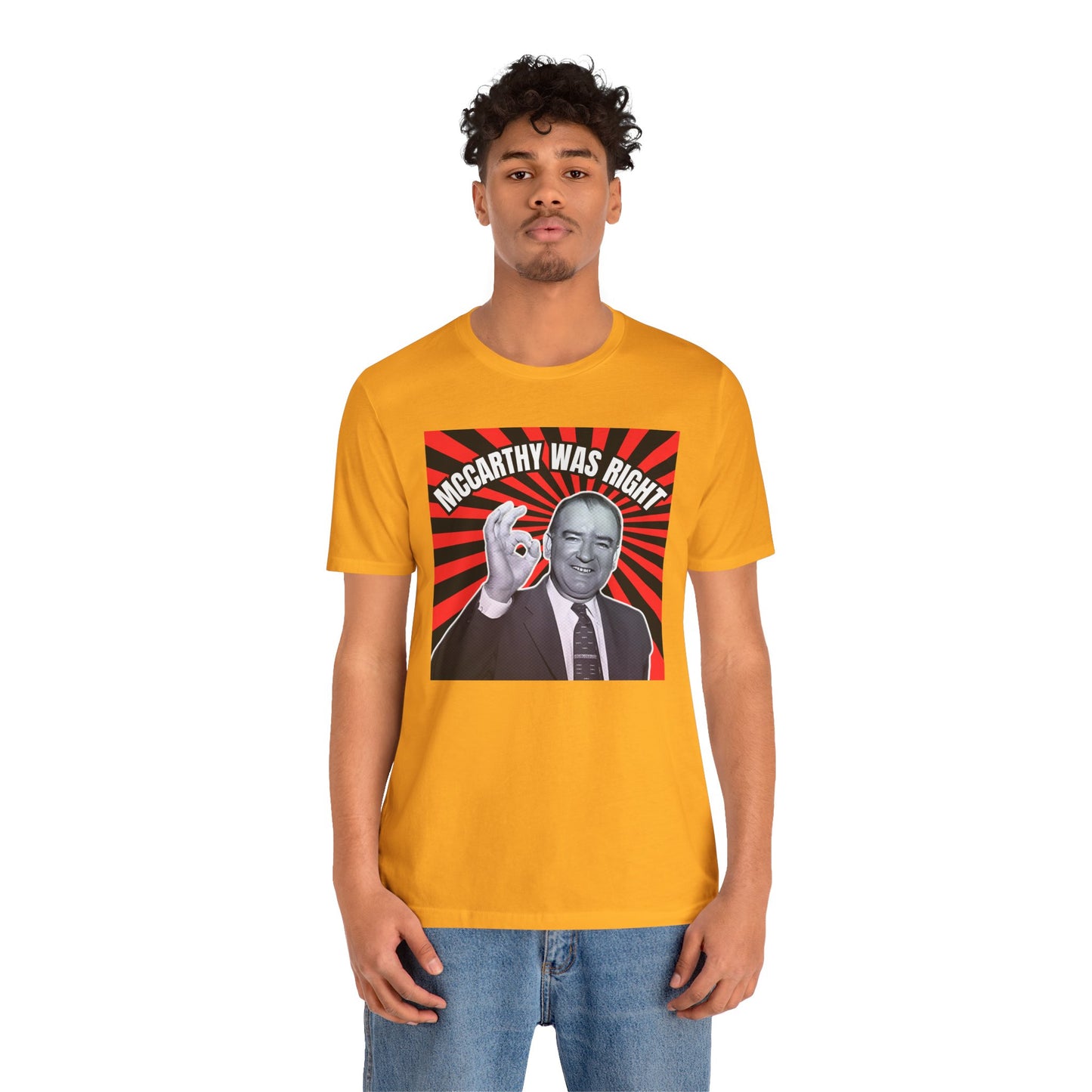 McCarthy Was Right Design 5 Unisex Jersey Short Sleeve Tee