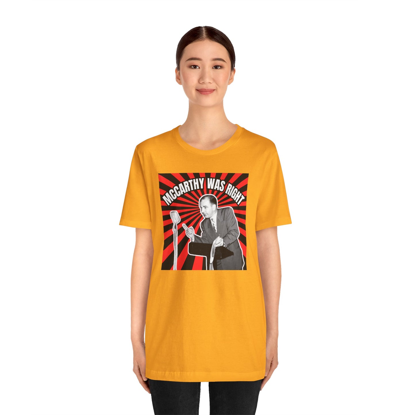 McCarthy Was Right Design 4 Unisex Jersey Short Sleeve Tee