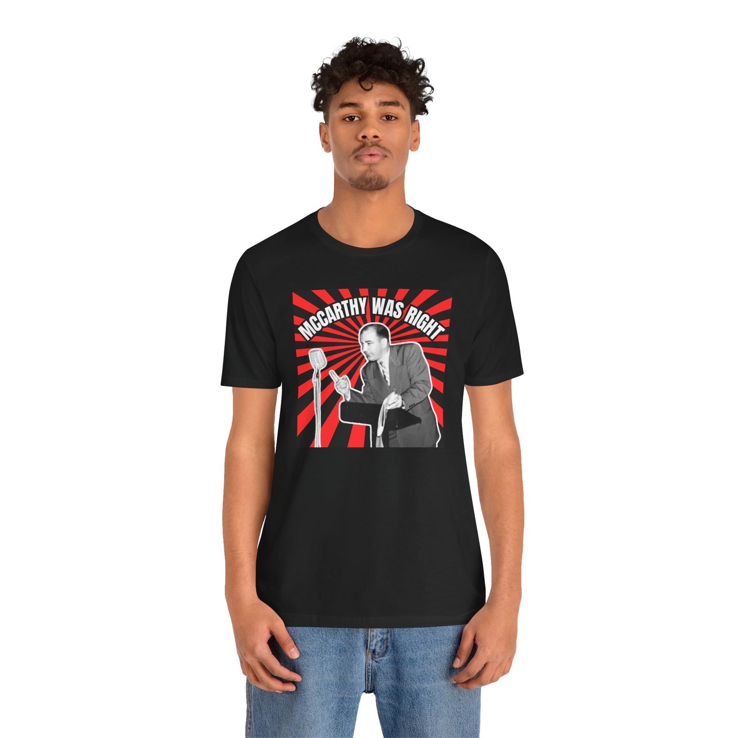 McCarthy Was Right Design 4 Unisex Jersey Short Sleeve Tee