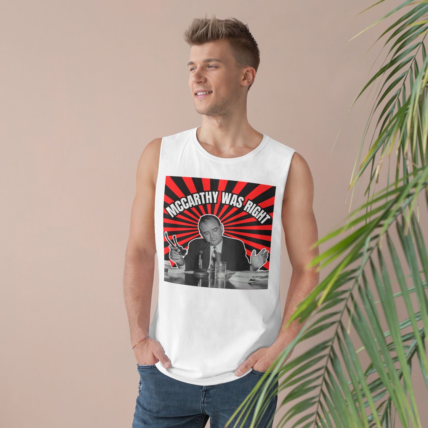 McCarthy Was Right Design 1 Unisex Barnard Tank