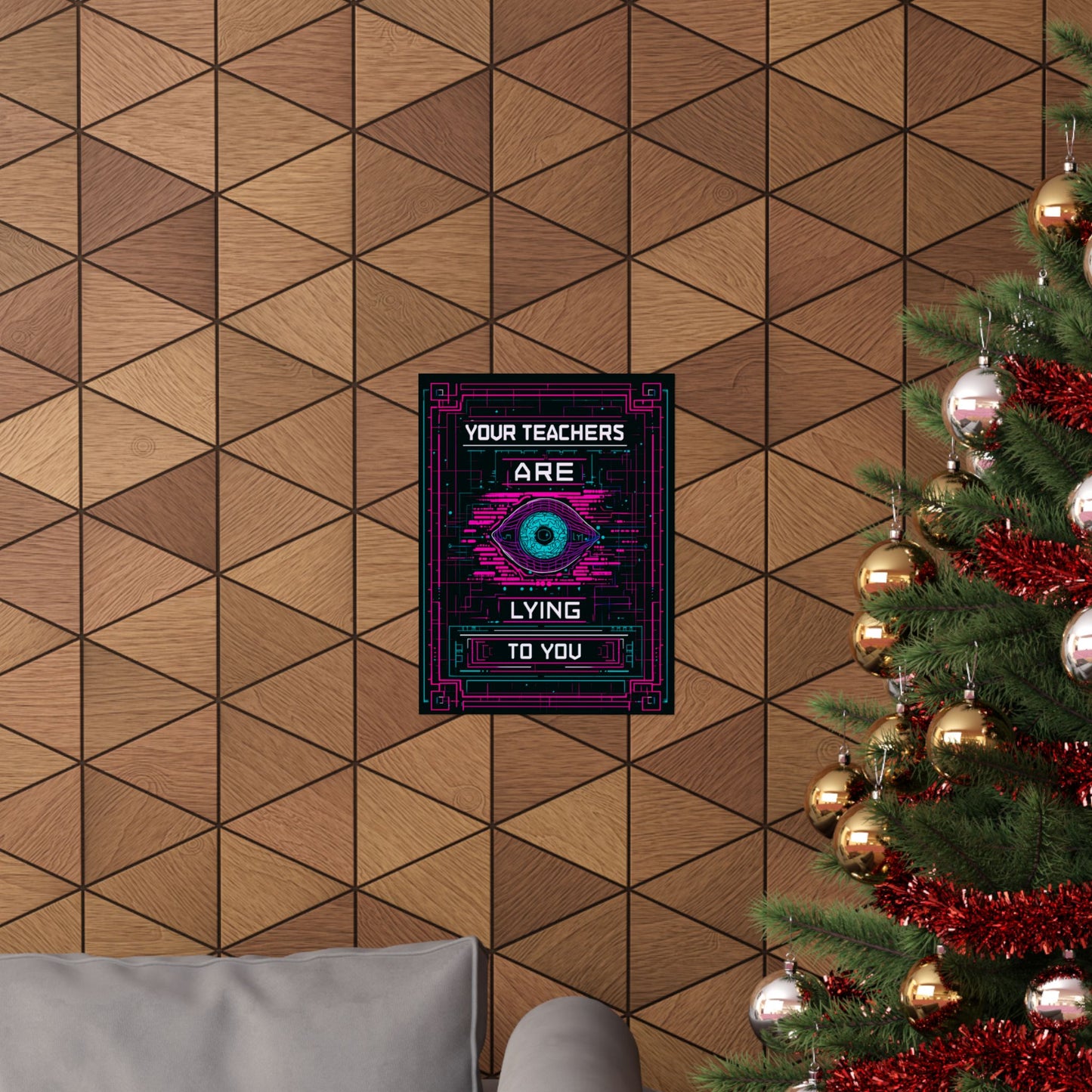 Your Teachers Are Lying To You Matte Vertical Posters