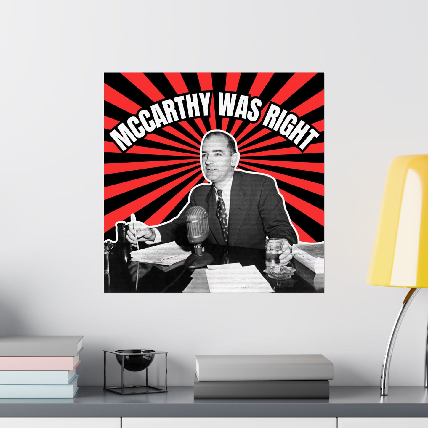 McCarthy Was Right Design 3 Matte Vertical Posters