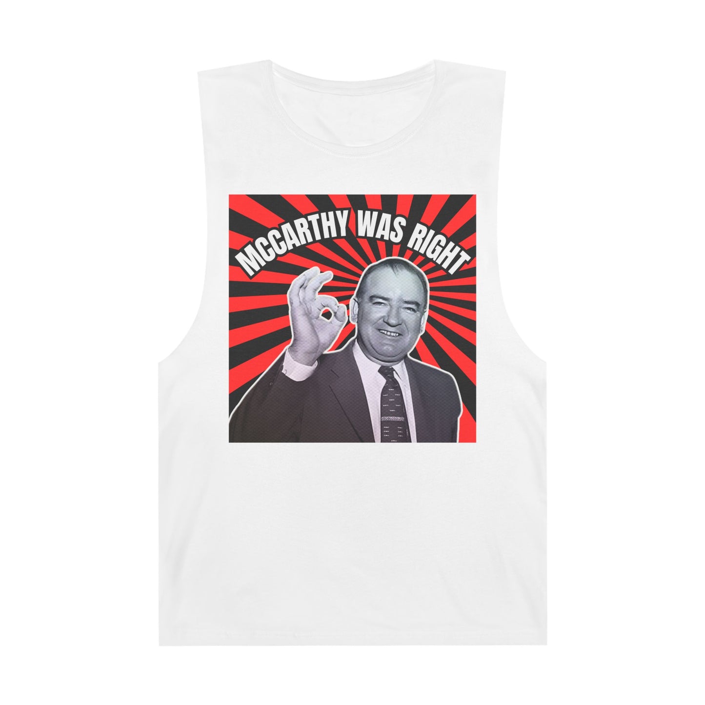 McCarthy Was Right Design 5 Unisex Barnard Tank