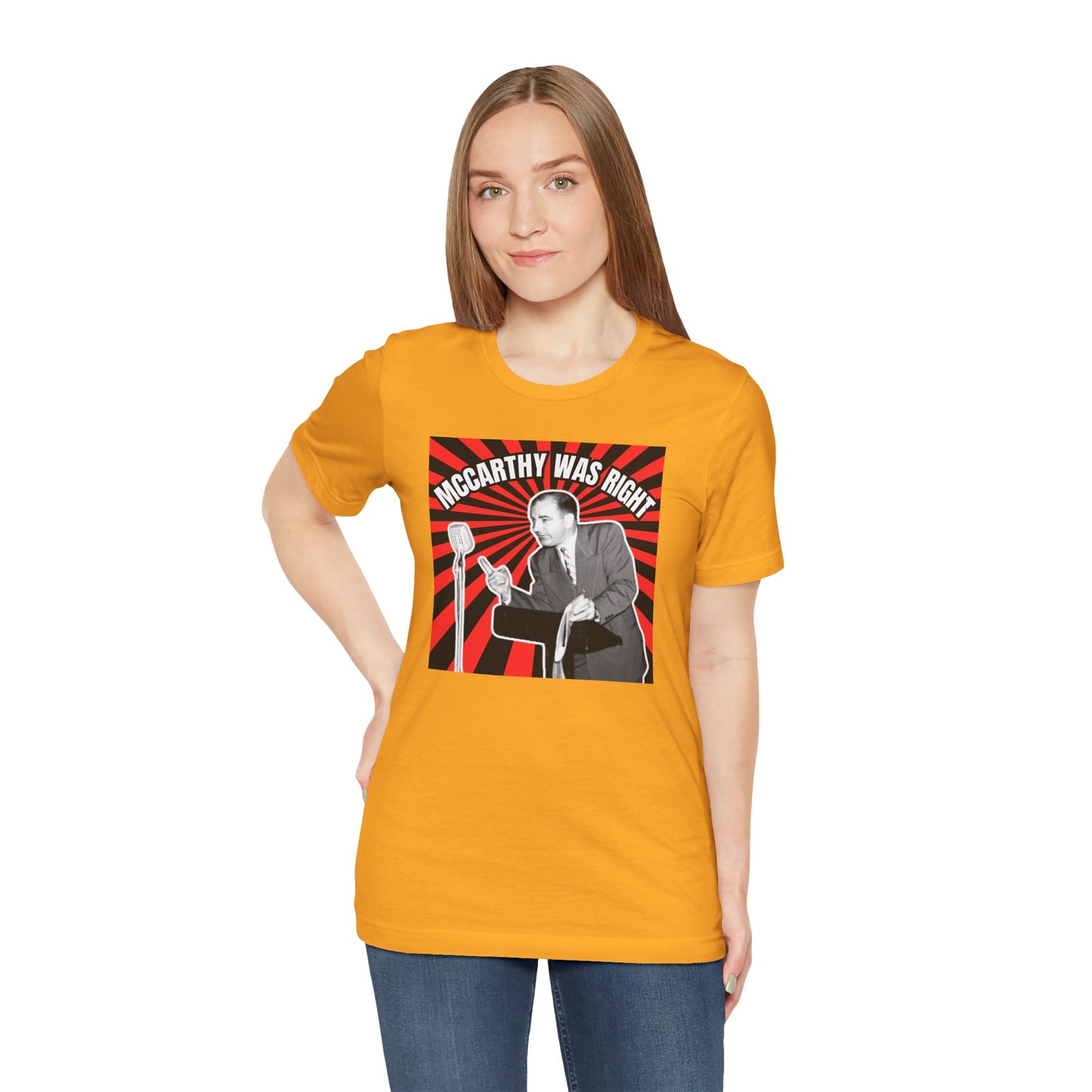 McCarthy Was Right Design 4 Unisex Jersey Short Sleeve Tee