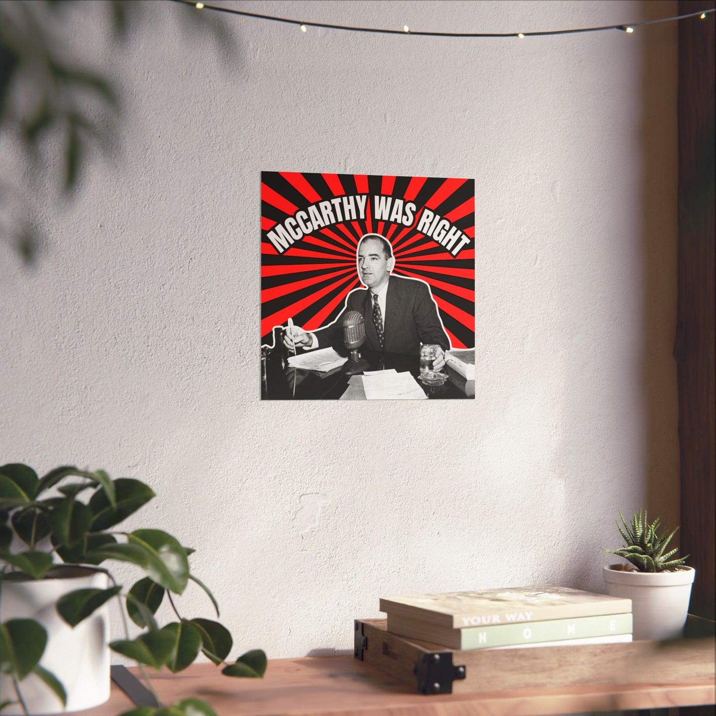 McCarthy Was Right Design 3 Matte Vertical Posters