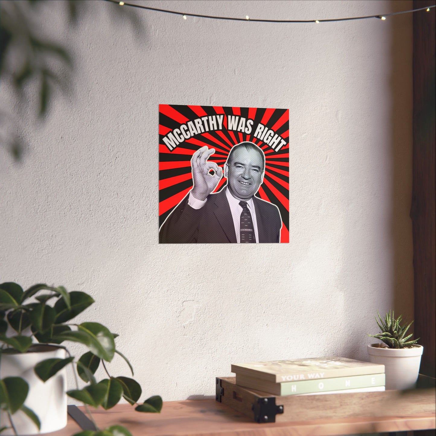 McCarthy Was Right Design 5 Matte Vertical Posters