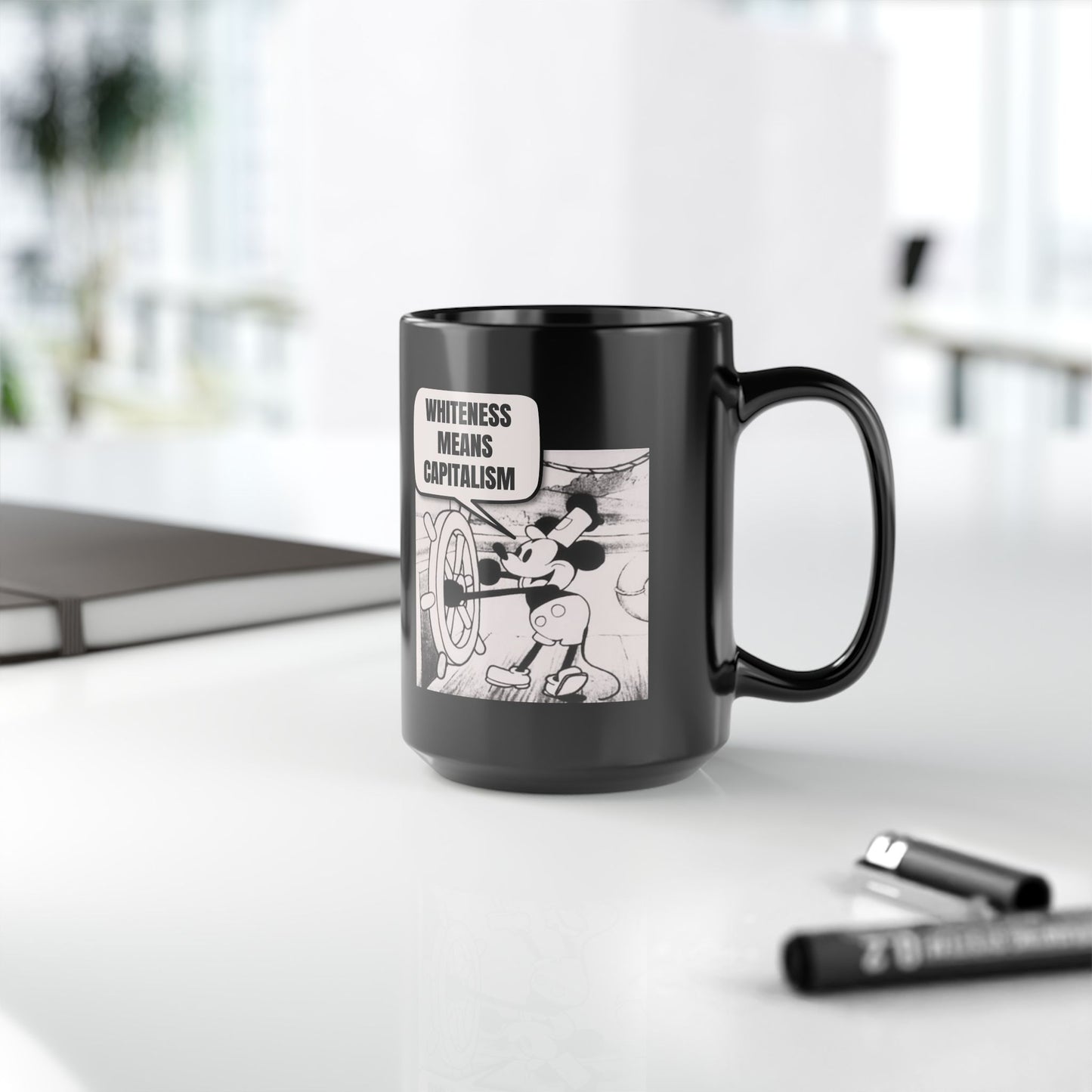 Mickey Says Whiteness Means Capitalism Mug