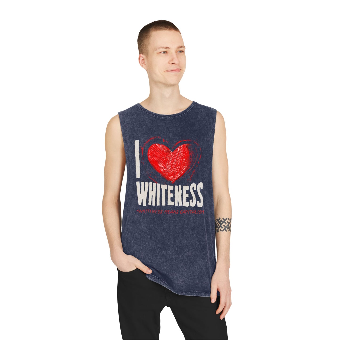 I Love Whitness (Whiteness Means Capitalism) Tank Top