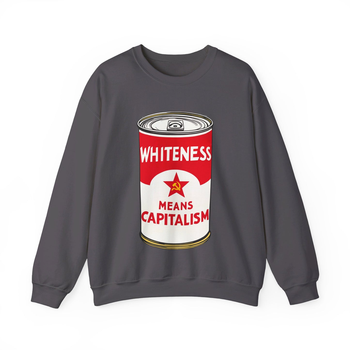 Whiteness Means Capitalism Soup Can Unisex Heavy Blend™ Crewneck Sweatshirt