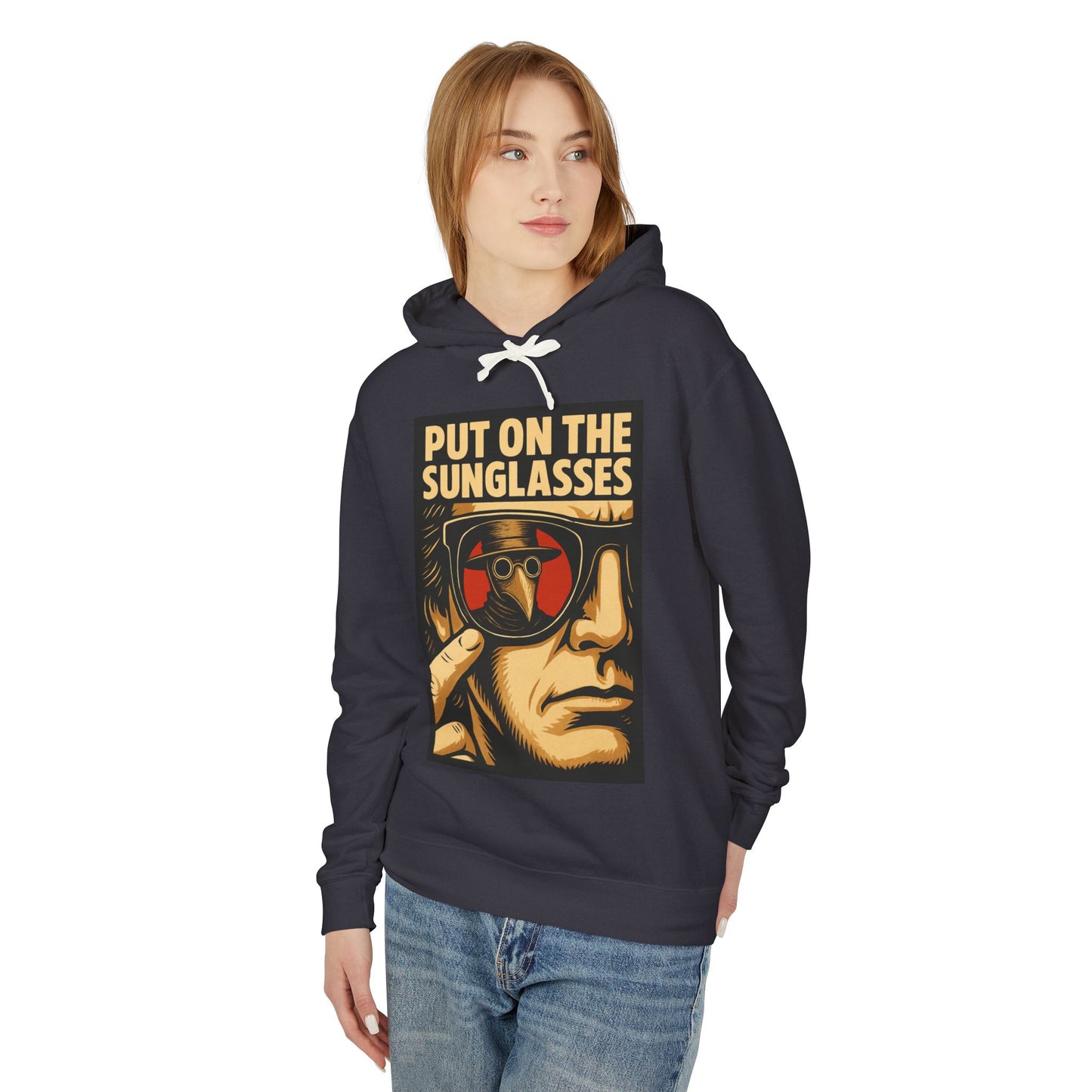 Put On The Sunglasses Hoodie
