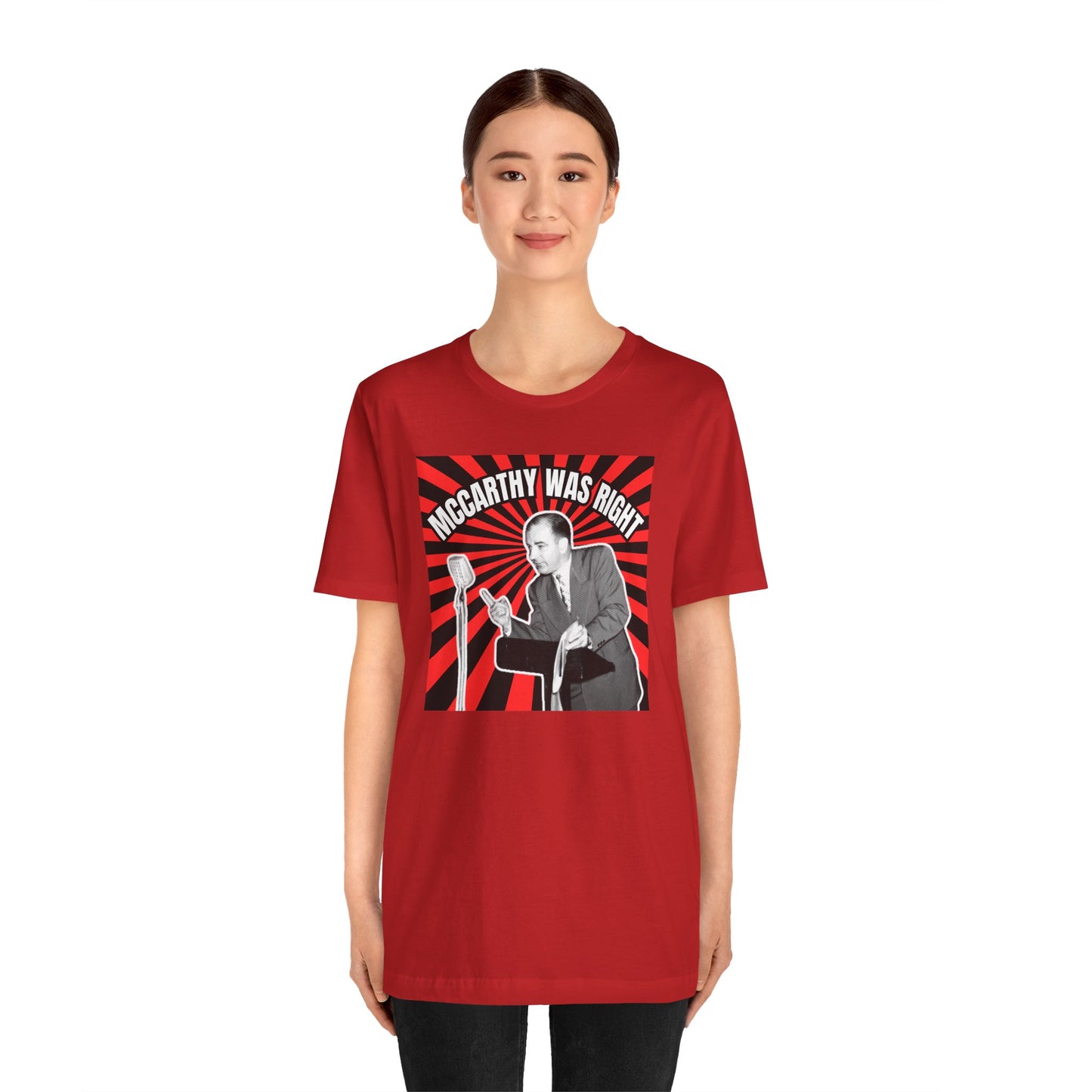 McCarthy Was Right Design 4 Unisex Jersey Short Sleeve Tee