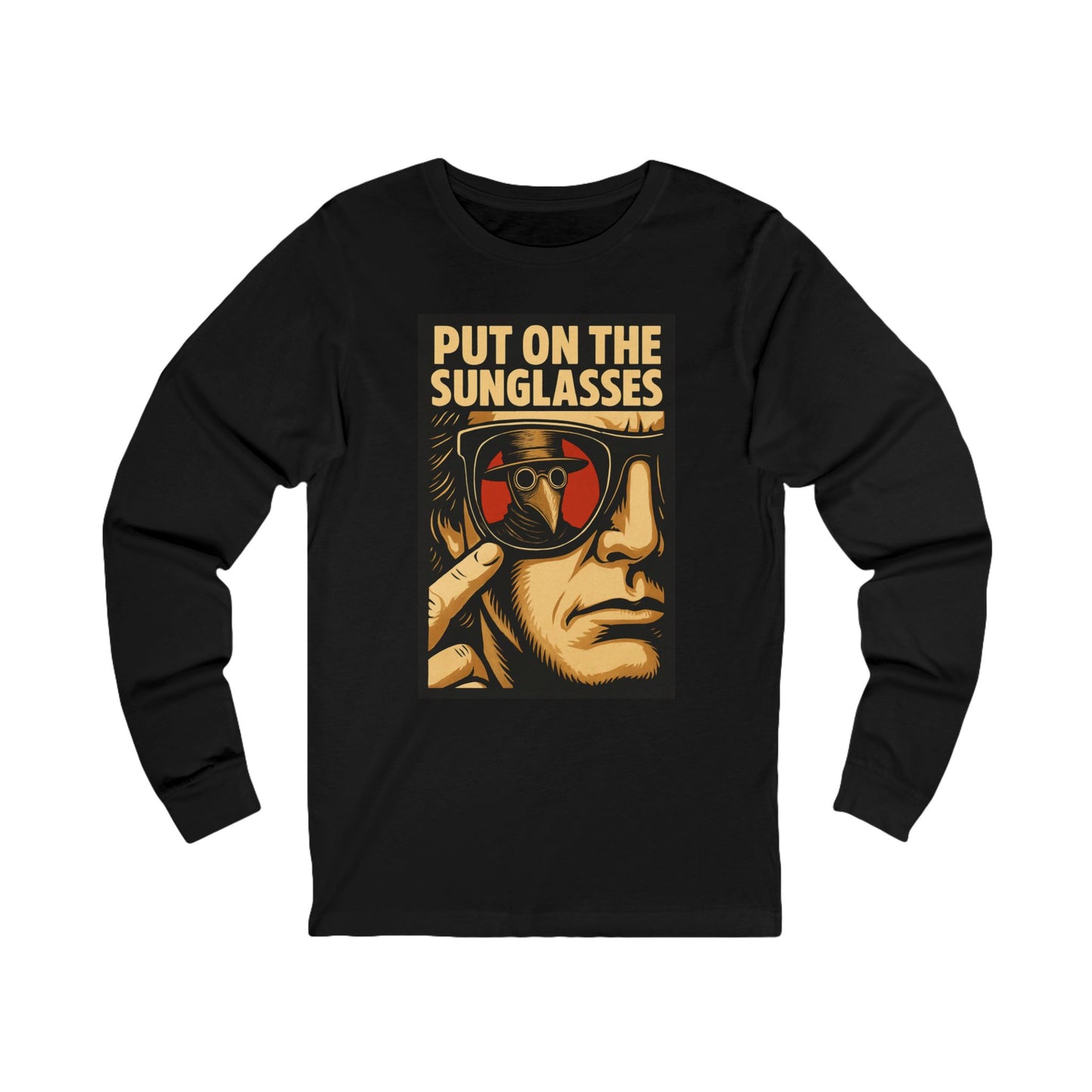 Put On The Sunglasses Long Sleeve Tee