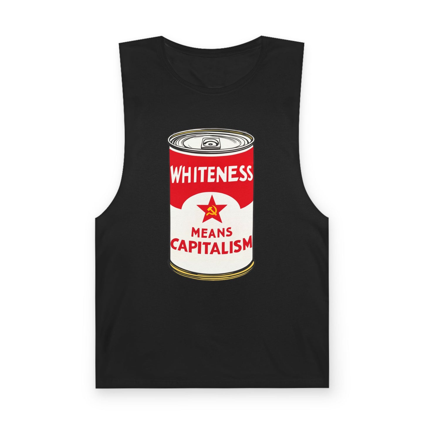 Whiteness Means Capitalism Soup Can Tank Top