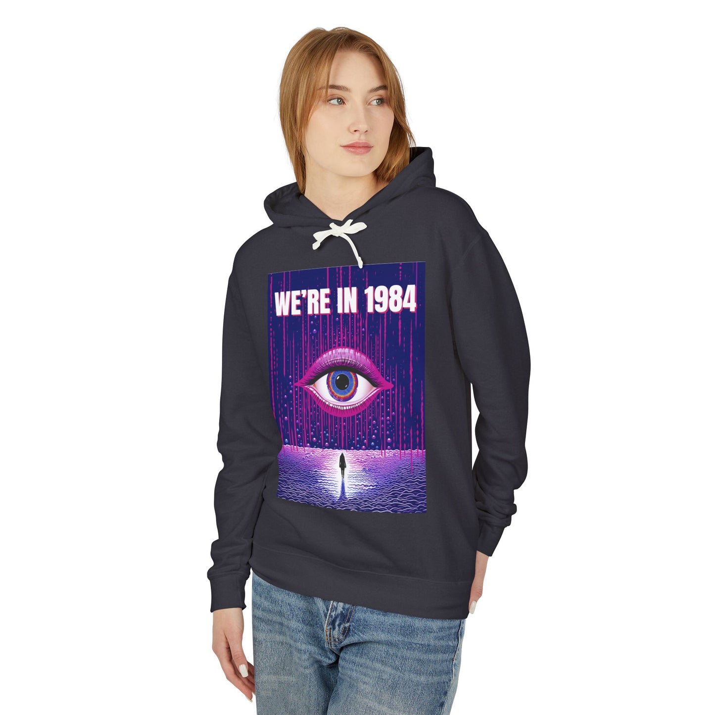 We're In 1984 Hoodie