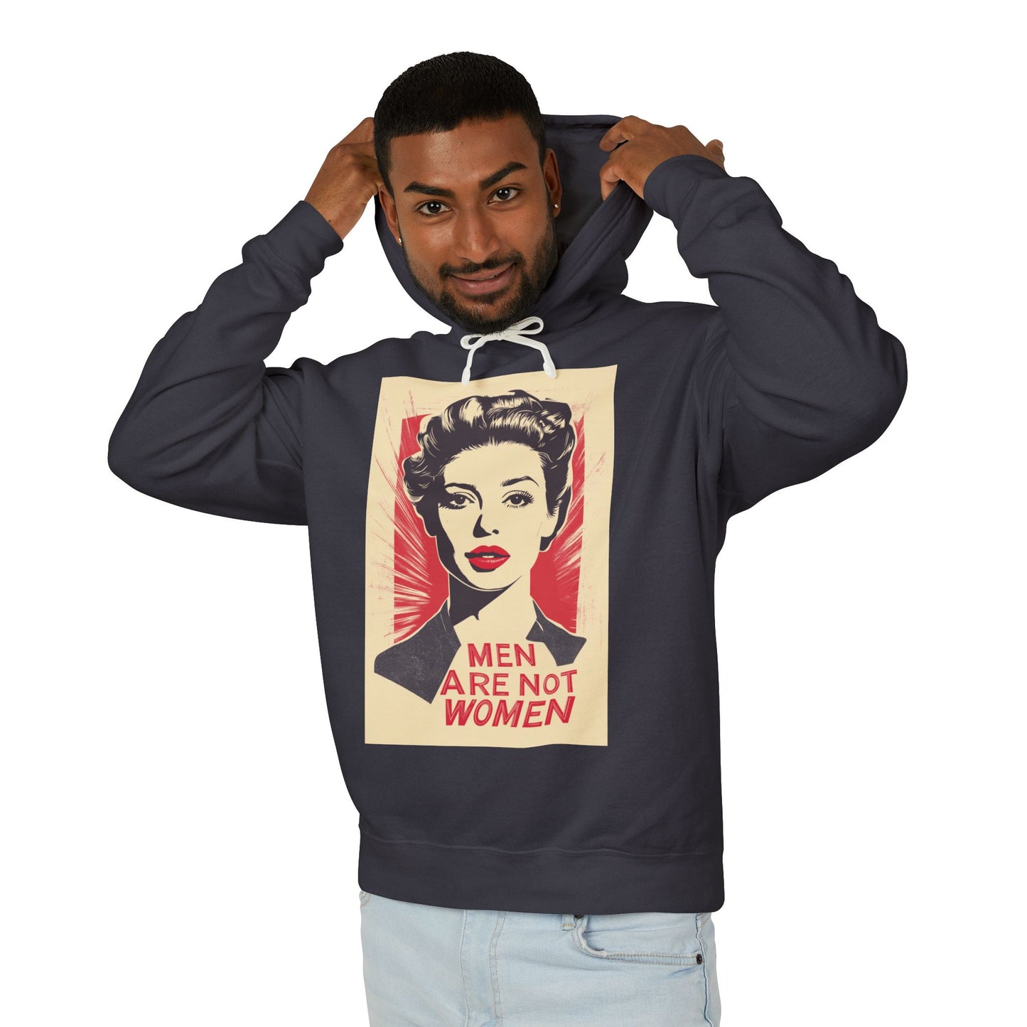 Men Are Not Women Hoodie