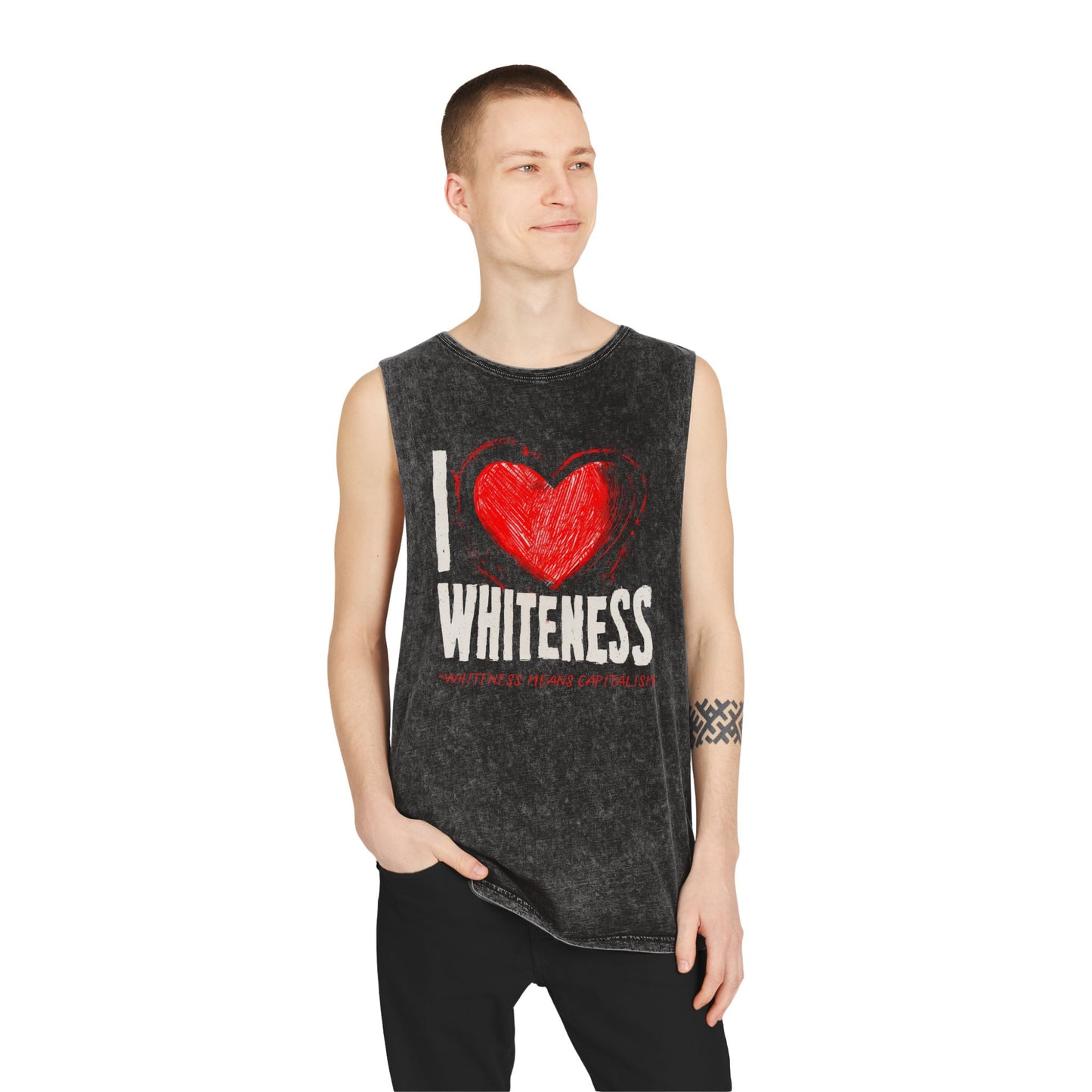 I Love Whitness (Whiteness Means Capitalism) Tank Top