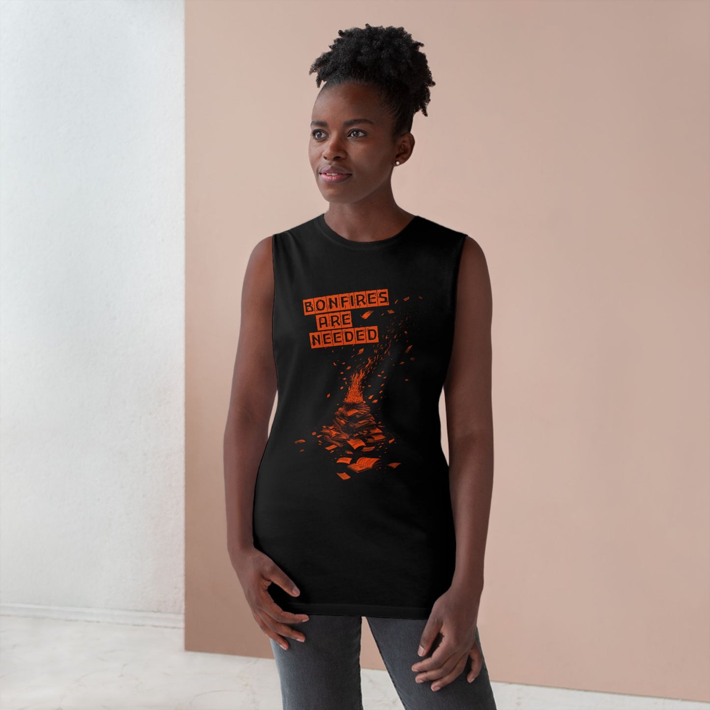 Bonfire Are Needed Tank Top