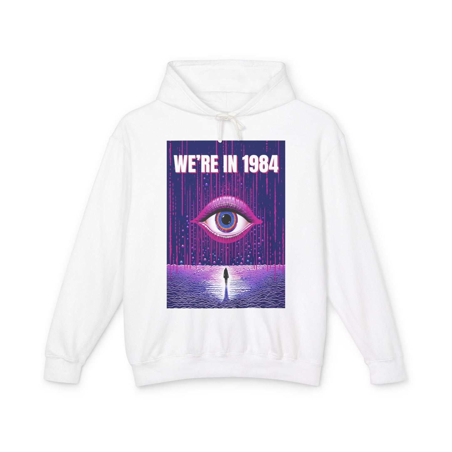 We're In 1984 Hoodie