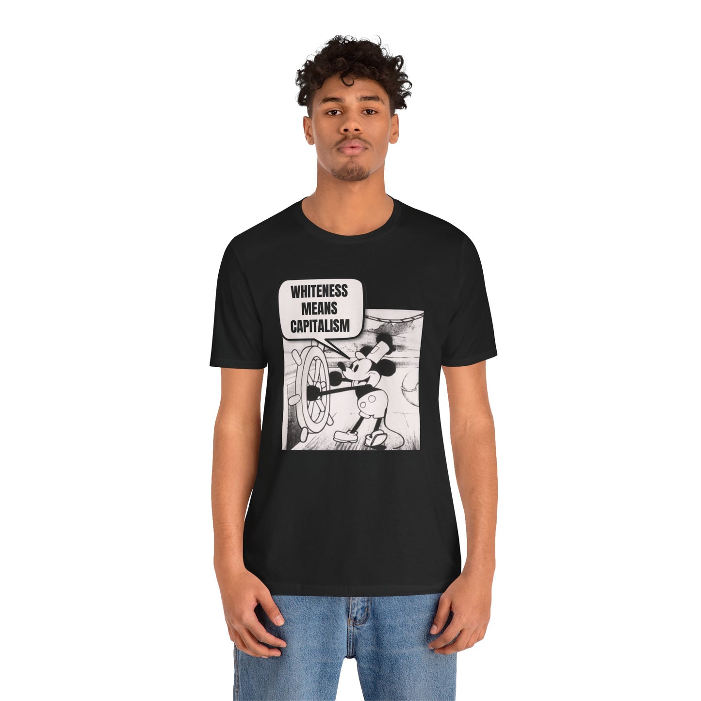 Mickey Says Whiteness Means Capitalism T-Shirt