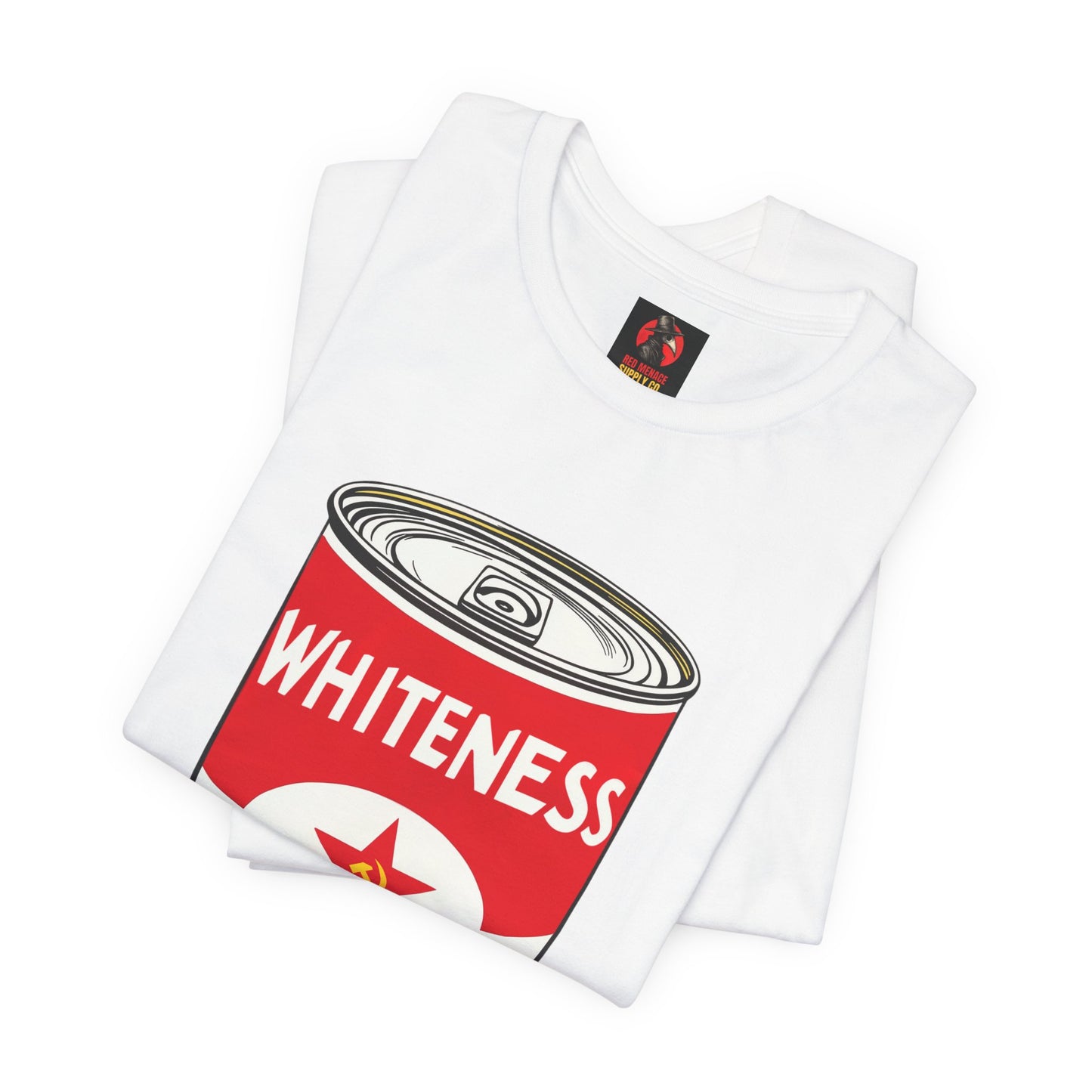 Whiteness Means Capitalism Soup Can T-Shirt